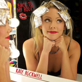 Kate Rockwell's Album BACK TO MY ROOTS is Now Available for Pre-Order Image