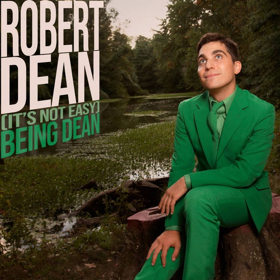 Robert Dean's Comedy Album (IT'S NOT EASY) BEING DEAN Out April 12th on Sure Thing Records  Image