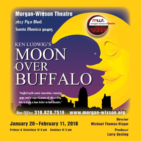 Review: MOON OVER BUFFALO Generates Laughs Galore at the Morgan-Wixson Theatre in Santa Monica 
