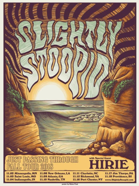Slightly Stoopid Announces JUST PASSING THROUGH Tour 