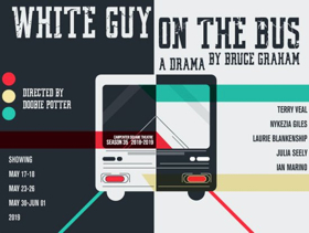 WHITE GUY ON THE BUS Comes to CST Image