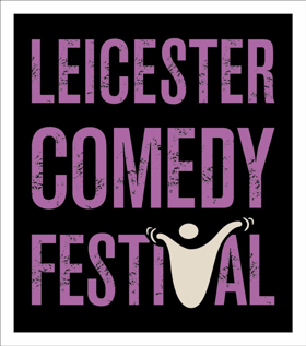 Leicester Comedy Festival Announces 2018 Line-Up Featuring Over 800 Events and More 