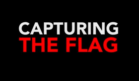 Screening of Eye-Opening Documentary CAPTURING THE FLAG at Margaret Mead Film Festival 