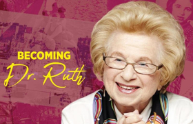 Act II Playhouse in Ambler Presents BECOMING DR. RUTH Image