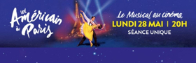 La Comédie Musicale UN AMERICAIN A PARIS Bientôt au Cinéma Image
