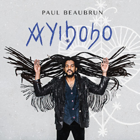 Paul Beaubrun Announces Album AYIBOBO Out May 11 via Ropeadope Image
