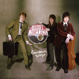Daddy Long Legs Makes Yep Roc Records Debut With LOWDOWN WAYS 5/10 Image