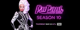 RUPAUL'S DRAG RACE 'Ru-veals' Guest Judges for Highly Anticipated Season 10 Premiering 3/22 Image