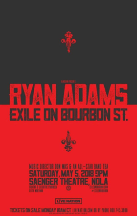 Ryan Adams to Headline Exile on Bourbon Street Presented By Blackbird Presents  Image