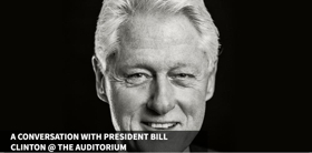 Auditorium Theatre Announces a Conversation with Bill Clinton  Image