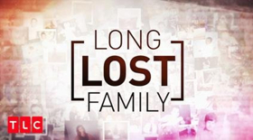 LONG LOST FAMILY Returns to TLC on October 8th 