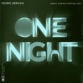 Cedric Gervais Delivers Two Mesmerizing Remixes of His Latest Single ONE NIGHT Featuring Wealth Image