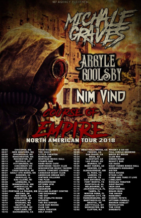 Michale Graves Continues COURSE OF EMPIRE North American Tour In 2018, Set For Europe In 2019 