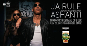 Ja Rule & Ashanti To Headline Toronto's Festival of Beer 