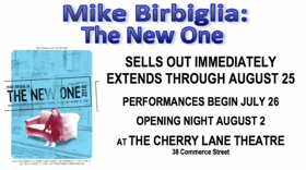 MIKE BIRBIGLIA: THE NEW ONE At The Cherry Lane Theatre Announces Extension  Image