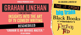 Graham Linehan Reschedules Melbourne And Sydney Comedy Writing Workshops To August Image