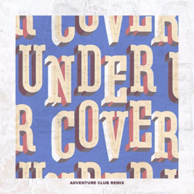 Kehlani's 'Undercover' ADVENTURE CLUB Remix Scores GRAMMY Nomination 