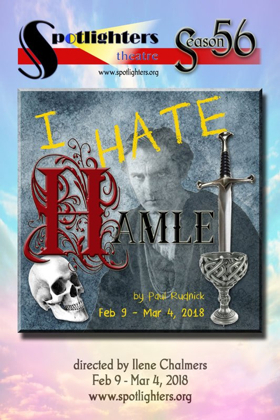Spotlighters Theatre Presents I HATE HAMLET this February 