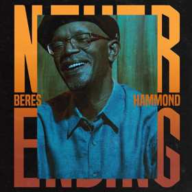 Beres Hammond's 'Never Ending' Album Out October 12th on VP Records 