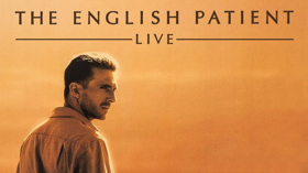 '90s Oscar-Winner THE ENGLISH PATIENT Added To 2018 Films In Concert Strand  Image