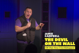 THE DEVIL ON THE WALL, OR THAT TIME I GOT KIDNAPPED Comes to CSz Philadelphia 