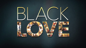 OWN's Record-Breaking Docu-Series BLACK LOVE Returns Saturday, May 12 