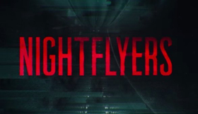 Syfy to Premiere George R.R. Martin Horror Thriller NIGHTFLYERS Image