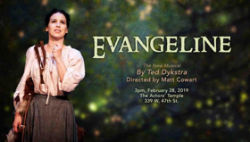 EVANGELINE Starring Chilina Kennedy Receives New York Showcase Image
