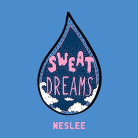 WESLEE Unveils New Single SWEAT DREAMS Image