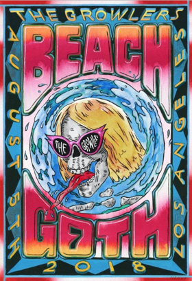 The Growler's Announce BEACH GOTH 2018 Coming to Los Angeles This August  Image