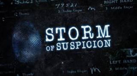 The Weather Channel Premieres True Crime Series STORM OF SUSPICION 