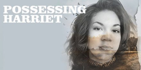 Syracuse Stage Presents World Premiere of POSSESSING HARRIET 