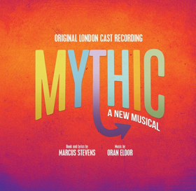 New Musical MYTHIC Extends Run at Charing Cross Theatre 