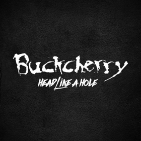 Buckcherry Announces New Track in Over Three Years HEAD LIKE A HOLE Image