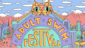 Adult Swim Festival Announces Additional Music and Comedy Acts 