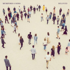 Mumford & Sons Release Second Single BELOVED 