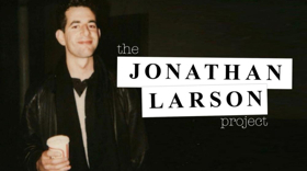 THE JONATHAN LARSON PROJECT Will Get Album Release in 2019! Image