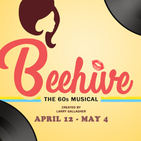 BEEHIVE: THE 60'S MUSICAL Comes to Guthrie with the Pollard Theatre Company 