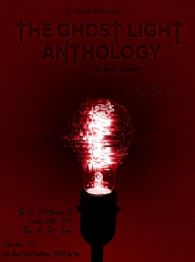 Aberrant Theatre to Launch THE GHOST LIGHT ANTHOLOGY This Halloween Season 