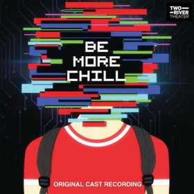 BE MORE CHILL Cast Recording to Be Released on Vinyl  Image