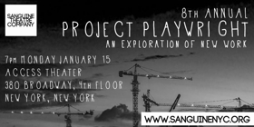Sanguine Theatre Company Announces 8th Annual Project Playwright Festival 
