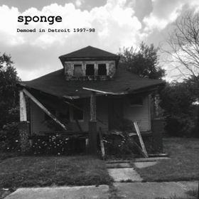 Cleopatra Records Presents A Collection Of Unreleased Late '90s Studio Recordings From Sponge Image