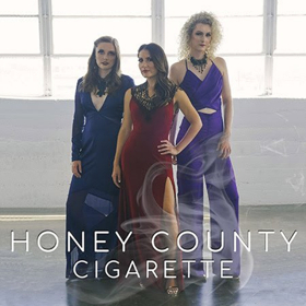 Honey County Releases New Single 'Cigarette' 