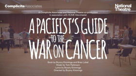 Complicite to Stage a Reimagined A PACIFIST'S GUIDE TO THE WAR ON CANCER Image