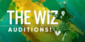 Theatre Under The Stars Releases Hilarious Casting Breakdowns for THE WIZ! Image