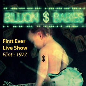 Billion Dollar Babies' 'First Ever Live Show - Flint 1977' Now Available Image
