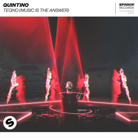 Quintino Returns With 'TeQno (Music Is The Answer)' Image