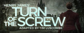 TURN OF THE SCREW Announces UK Tour Image