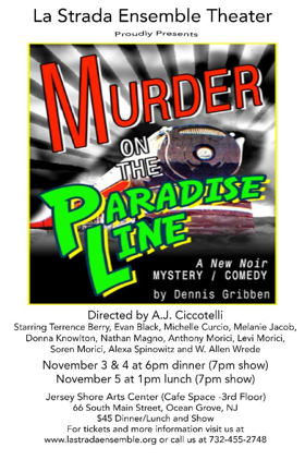 MURDER ON THE PARADISE LINE Sets Opening in Ocean Grove Image