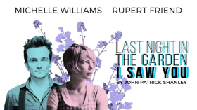 Michelle Williams and Rupert Friend Star In John Patrick Shanley Audio Drama For Playing On Air Image